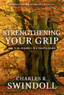 Strengthening Your Grip: How to Be Grounded in a Chaotic World