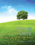 Stress and Coping: The Eye of Mindfulness