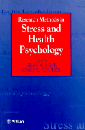 Stress and Health: Issues in Research Methodology