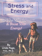 Stress & Energy: Reduce Your Stress & Boost Your Energy