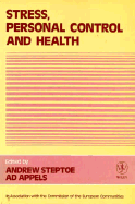 Stress, Personal Control and Health