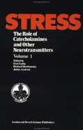Stress: Role of Catecholamines