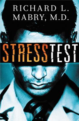 Stress Test - Mabry, Richard