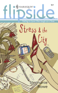 Stress & the City