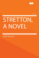 Stretton, a Novel