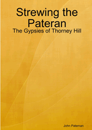 Strewing the Pateran: The Gypsies of Thorney Hill