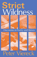 Strict Wildness: Discoveries in Poetry and History