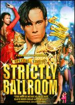 Strictly Ballroom [Special Edition] - Baz Luhrmann