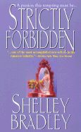 Strictly Forbidden - Bradley, Shelley