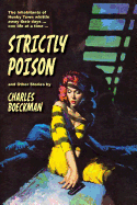 Strictly Poison: and Other Stories