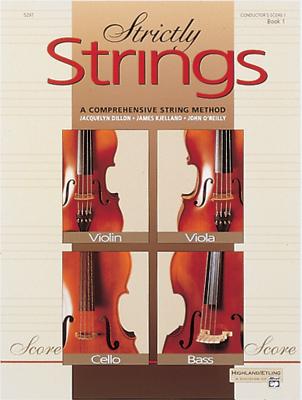 Strictly Strings, Bk 1: Conductor's Score, Comb Bound Book - Dillon, Jacquelyn, and Kjelland, James, and O'Reilly, John, Professor