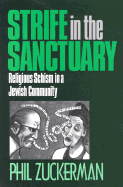 Strife in the Sanctuary: Religious Schism in a Jewish Community