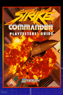 Strike Commander Playtesters' Guide