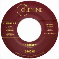 Strike/New You - Orgone