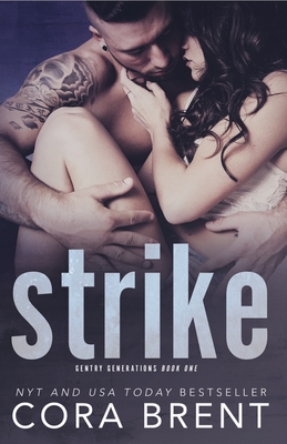 Strike - Brent, Cora