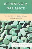 Striking a Balance: A Primer in Traditional Asian Values