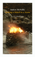 Striking a Match in a Storm: New and Collected Poems