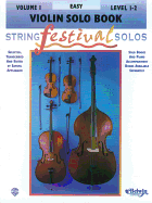 String Festival Solos, Vol 1: Violin Solo