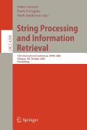 String Processing and Information Retrieval: 13th International Conference, Spire 2006, Glasgow, Uk, October 11-13, 2006, Proceedings