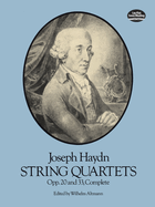 String Quartets Opp. 20 and 33 Complete