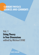 String Theory in Four Dimensions - Dine, Michael