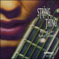 String Thing - Richard Carr & Bucky Pizzarelli