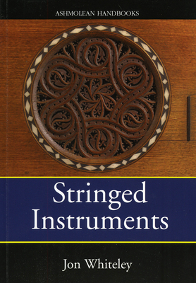 Stringed Instruments - Ashmolean Museum