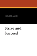 Strive and succeed