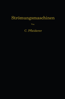 Stromungsmaschinen - Pfleiderer, Carl