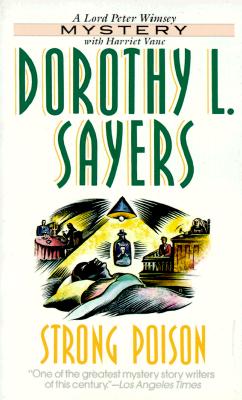 Strong Poison - Sayers, Dorothy L