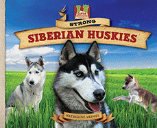 Strong Siberian Huskies