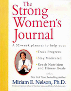 Strong Women's Journal - Nelson, Miriam E.