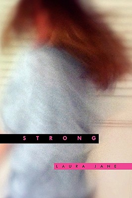 Strong - Jane, Laura