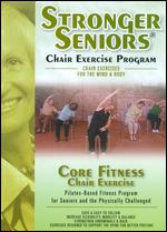 Stronger Seniors: Core Fitness Chair Exercise - 