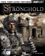 Stronghold Official Strategy Guide: Firefly Studios'