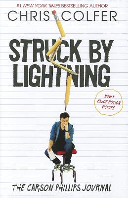 Struck by Lightning: The Carson Phillips Journal - Colfer, Chris
