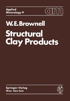 Structural Clay Products - Brownell, W E