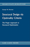 Structural Design Via Optimality Criteria: The Prager Approach to Structural Optimization