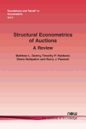 Structural Econometrics of Auctions: A Review