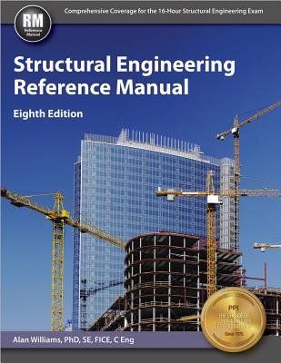 Structural Engineering Reference Manual - Williams, Alan
