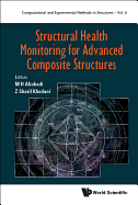 Structural Health Monitoring For Advanced Composite Structures