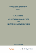 Structural Linguistics and Human Communication - Malmberg, Bertil