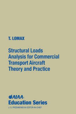 Structural Loads Analysis - Lomax, Ted L, and T Lomax