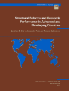 Structural Reforms and Economic Performance in Advanced and Developing Countries: IMF Occasional Paper #268