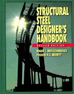 Structural Steel Designer's Handbook - Brockenbrough, Roger L, and Merritt, Frederick S