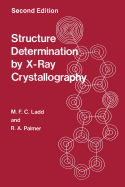 Structure Determination by X-Ray Crystallography