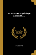 Structure Et Physiologie Animales......