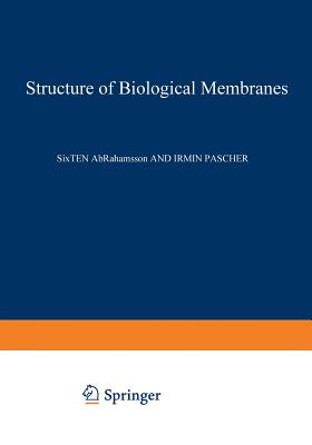 Structure of Biological Membranes - Abrahamsson, Sixten (Editor)