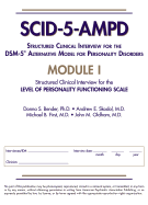 Structured Clinical Interview for the Dsm-5(r) Alternative Model for Personality Disorders (Scid-5-Ampd) Module I: Level of Personality Functioning Scale