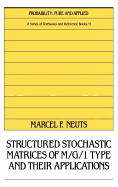 Structured Stochastic Matrices of M/G/1 Type and Their Applications